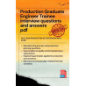 Production Graduate Engineer Trainee interview questions and answers pdf