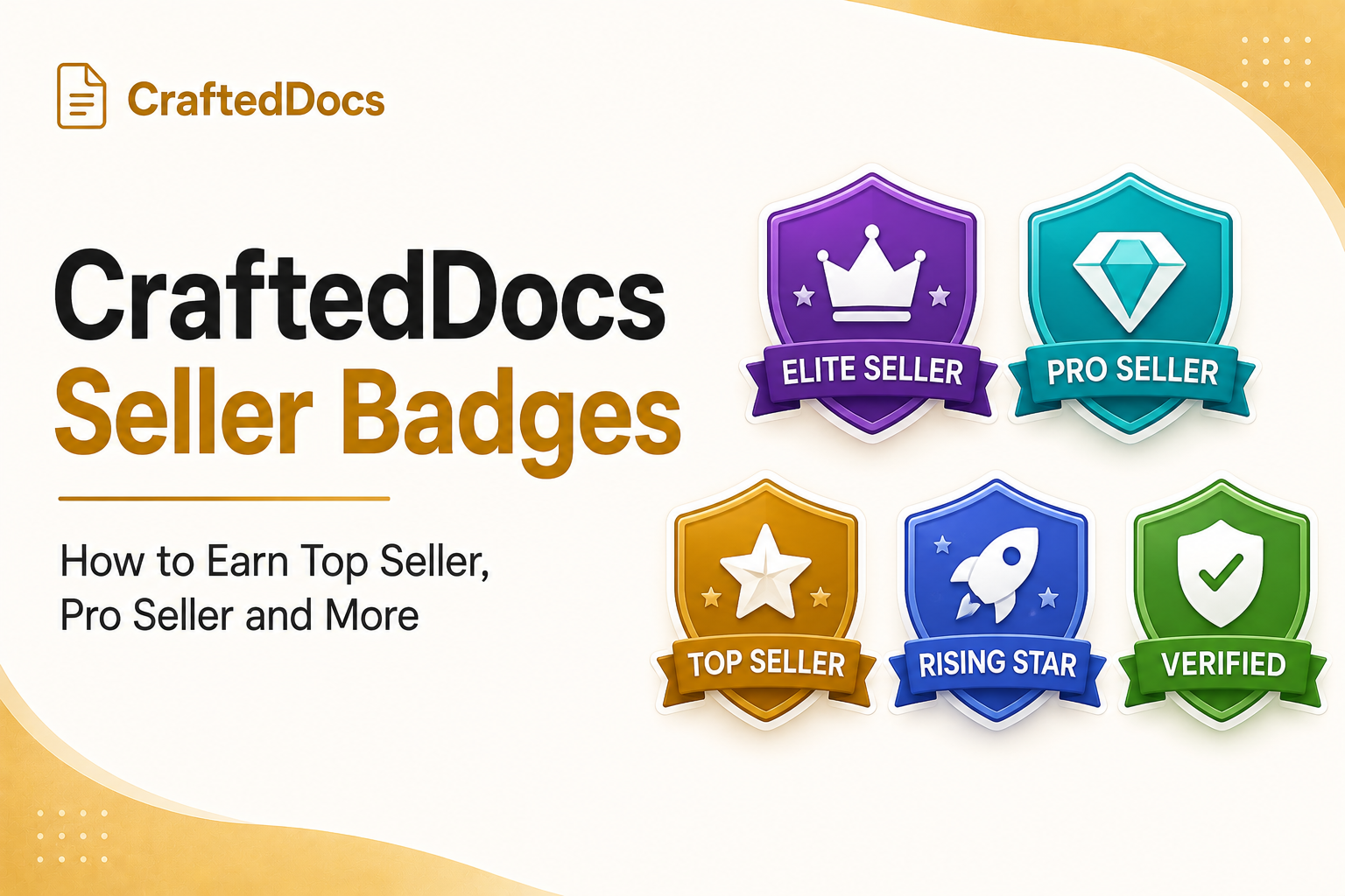 CraftedDocs Seller Badges — How to Earn Top Seller, Pro Seller and More