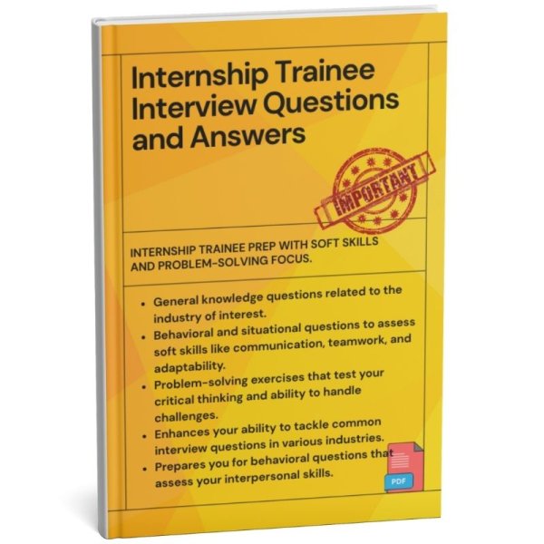 Internship Trainee Interview Questions and Answers PDF